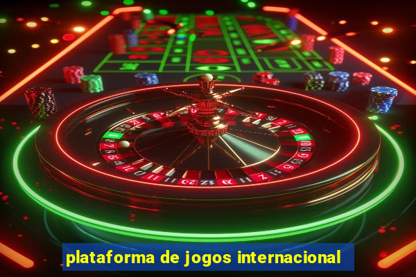 plataforma de jogos internacional